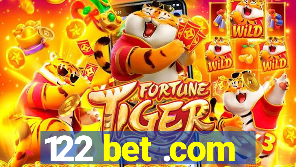 122 bet .com